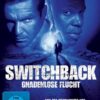 Switchback – Gnadenlose Flucht (Film, 1997)