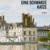 Winter, André David – Die Kunst, eine schwarze Katze (Roman)