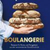 Cordon Bleu, Le – Boulangerie (Backbuch)